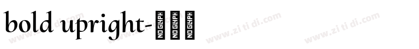 bold upright字体转换